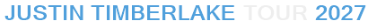 Justin Timberlake Tour 2027
